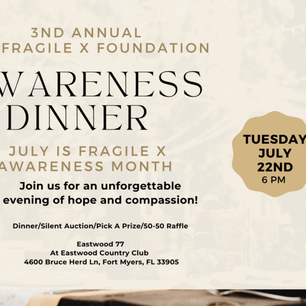 Annual Fragile X Awareness Dinner